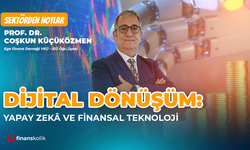 Dijital Dönüşüm: Yapay Zekâ ve FinTech | Bengisu Soylu ile Sektörden Notlar | Coşkun Küçüközmen