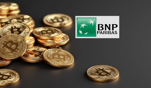 BNP Paribas'tan Bitcoin ETF yatırımı