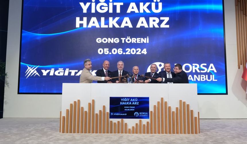 Borsa İstanbul'da gong Yiğit Akü için çaldı